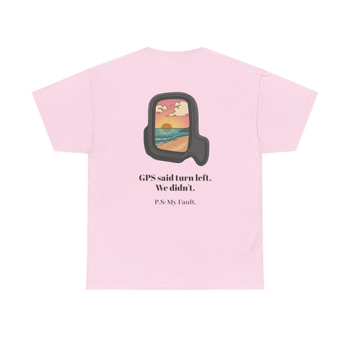 GPS Said Turn Left T-Shirt — Retro Airplane Window Road Trip Tee